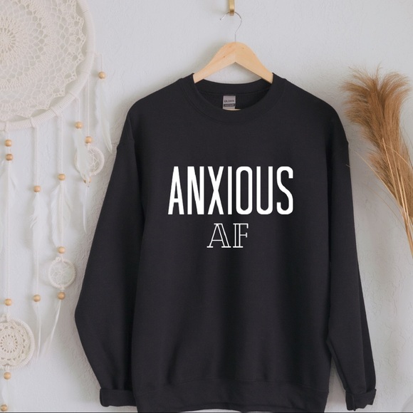 Tops - NEW Anxious AF Slouchy Sweatshirt Top S-5X
